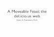 A Moveable Feast: the del.icio.us web - Hippasuslisp mod movie mp3 newton nukes pda pim radio spreadsheet storage tape telco tele telecom transportation perl vr x11 • Let's prune