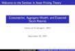 Welcome to the Seminar in Asset Pricing Theory Consumption ...pages.stern.nyu.edu/~svnieuwe/pdfs/PhDPres2007/pres3_1.pdf · Welcome to the Seminar in Asset Pricing Theory Consumption,