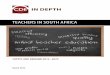 TEACHERS IN SOUTH AFRICA - Embury · 2018-09-14 · PGCE Postgraduate Certificate in Education REQV Relative Education Qualification Value SACE South African Council for Educators