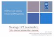 Strategic)ICT)Leadership) - UNDP ihelp/img... · 2019-09-14 · 4! Overview! CONNECTING UNDP THROUGH ICT - Internal Use Only ! UNDPStrategicPlan201417 "ICT"MediumKterm"Investment"Plan"2014K17""