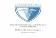 INSTITUTIONAL CATALOG ADDENDUM Delray …...2 ADDENDUMS TO THE CATALOG FACULTY & ADMINISTRATION: CORPORATE ADMINISTRATION Dr. Terrence W. LaPier, Ph.D. - President David Colozzi –