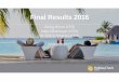 Final Results 2016 - HolidayCheck Group · Final Results 2016 2 1. Overview 2016: What we achieved • HolidayCheck continued to take market segment share in German package holiday