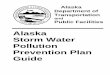 Alaska Storm Water Pollution Prevention Plan Guidedot.alaska.gov/stwddes/desenviron/assets/pdf/swppp/...2.1 Introduction The Storm Water Pollution Prevention Plan (SWPPP) complies