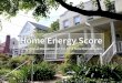 Home Energy Score... · Why Should You Care About Energy Efficiency? Helps Reduce Costs: On average, energy costs are higher than either property tax or insurance for U.S. homes at