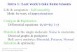 Intro 1: Last week's take home lessons...HST.508: Genomics and Computational Biology 1 Intro 2: Today's story, logic & goals Biological side of Computational Biology •Elements &