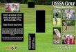 USSSA Golfusssa.com/docs/2015/GolfBrochure_2015.pdfUSSSA Golf as initiated to provide more nior olf events, alloin more nior players te opportnity to compete at teir respective level
