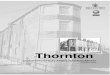 Thornton - Bradford · village. Thornton is characterised by small narrow stone setted streets, branching off the central Market Street and interlinked by pedestrian alleyways, and