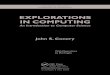 EXPLORATIONS IN COMPUTING - iXix.cs.uoregon.edu/~conery/eic/EiC-chapter9.pdf · Computer-based versions of these games are played the same way, but instead of using real dice or using