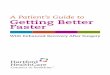 A Patient’s Guide to Getting Better Faster Library... · Enhanced Recovery After Surgery This handbook was created as part of Hartford HealthCare’s Enhanced Recovery After Surgery