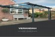 VERANDAH - Usersite- VERANDAH IN COLOUR The Verandah is now available in any RAL colour allowing homeowners