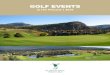 GOLF EVENTS - Gallagher's Canyon Golf Club, Kelowna in the ......lub. Our Events Team appreciates the opportunity to work with you this golf season and is dedicated to ensuring your