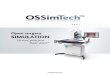 Open surgery SIMULATION - LOK Corporation · Orthopaedic Research Institute / Bournemouth University Sim-Ortho™ - Testimonials ossimtech.com | info@ossimtech.com | +1 438 403-7465