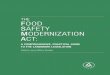 THE FOOD SAFETY MODERNIZATION ACT - FDA LawyerSince even before President Obama signed the FDA Food Safety Modernization Act (FSMA) into law in January 2011, stakeholders have sought