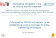 Collaborative TB/HIV activities in India: Accelerating …...Accelerating success and opportunities, addressing challenges Dr. B B Rewari Estimated HIV prevalence among new TB cases,