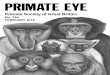 Primate Society of Great Britain · Editor, Primate Eye Deputy Editor, Primate Eye Ape Alliance Conservation, Evolution and c/o RSPCA Building Behaviour Research Group Lansdown Division