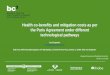 Health co-benefits and mitigation costs as per the Paris … · 2019-01-12 · Health co-benefits and mitigation costs as per the Paris Agreement under different technological pathways