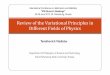 Review of the Variational Principles in Different Fields ... · Review of the Variational Principles in Different Fields of Physics TerekhovichVladislav International Conference on