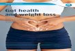Gut health and weight loss - CSIRO/media/News-releases/2018/... · term is vital for achieving meaningful weight loss. The gut also releases other hormones in response to nutrients,