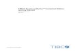 TIBCO BusinessWorks Container Edition Getting Started · 2017-05-11 · TIBCO BusinessWorks™ Container Edition Getting Started Software Release 2.3.0 May 2017 Two-Second Advantage®