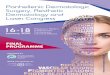 16 -18 Megaron Athens International Conference · 4 Panhellenic Dermatologic Surgery, Aesthetic Dermatology and Laser Congress N. SKALKOTAS HALL MC2 08:30-09:00 ARRIVAL - REGISTRATION