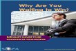 Why Are You Waiting to Win? - sofausa.org · WHY ARE YOU WAITING TO WIN? If your presentation or chat seems logical, is affordable and is easy to implement, maybe they’ll buy in