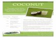 Remède Physique Spring 2012 COCONUT · health benefits due to its fiber and nutritional content, yet it is the oil that makes it a truly remarkable food and healing agent. In fact