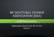 Doctoral Student Association - RIT · Doctoral Student Association. Objectives. Provide ... lectures, and networking events. Proposed Activities: • Collaborate with RIT Office of