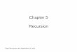 Chapter 5 Recursion - Radford Universitymhtay/ITEC360/webpage/Lecture/05.pdf · – Rules that allow for the construction of new objects out of basic elements or objects that have