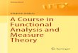 Vladimir Kadets A Course in Functional Analysis and ...webéducation.com/wp-content/uploads/2019/04... · course in Topological Vector Spaces. Later, Measure Theory was separated
