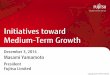 Initiatives toward Medium-Term Growth...Dec 03, 2014  · FY 2013（Actual） FY 2014（Forecast） FY 2016（Target） Achieve profit growth while expanding investments Based on IFRS