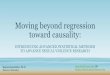Moving beyond regression toward causality 6.pdf · Propensity score analysis is “a class of statistical methods that has proven useful for evaluating treatment effects when using