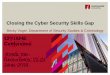 Closing the Cyber Security Skills Gap · 2015 - UK’s National Cyber Security Plan. Emerging Employment Trends Obama and Cameron: Arm-in-Arm on Cybersecurity. Employment Challenges