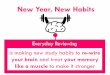 New Year, New Habits · 2018-09-14 · New Year, New Habits. Old World ‘Smart’ World People once believed our brains were ... Are the special building blocks of our brains Neurons