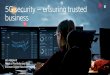 5G security – ensuring trusted business...Secure algorithms Authentication w/wo SIM Secure subscriber identification IMSI encryption and 5G-GUTI protection against IMSI catchers