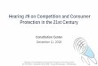 Hearing #9 on Competition and Consumer Protection in the ......Dec 11, 2018  · Slide deck from FTC Hearing #9 on Competition and Consumer Protection in the 21st Century, Constitution