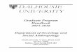 DALHOUSIE...DALHOUSIE UNIVERSITY Graduate Program Handbook 2015-2016 Department of Sociology and Social Anthropology 6135 University Avenue, Room 1128 ... The Faculty of Graduate Studies