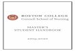 MASTER’S STUDENT HANDBOOK 2019-2020 Handb… · Important Contacts BC Info 617-552-4636 BC CSON Graduate Office 617-552-4928 BC CSON Fax 617-552-2121 ... Clinical Hours During International