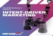The B2B Marketer’s Guide to INTENT-DRIVEN MARKETING · Programmatic buying refers to the process of algorithmic high-frequency auctioning of digital advertising. Every time there’s