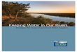 Keeping Water in Our Rivers - Frontier Group · Keeping Water in Our Rivers serve their water supply. Previous es-timates suggest that a down payment of $16 million could spread the