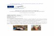 PROIECTUL MULTILATERAL COMENIUS “UNITED IN EUROPE …lvm-tgv.ro/materiale/proiecte_eu/apr_2011.pdf · FISA DE ACTIVITATE SCOLARA/EXTRASCOLARA NUMELE SI PRENUMELE PROFESORILOR ORGANIZATORI: