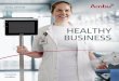 HEALTHY BUSINESS - Ambu - devices that save lives ... · cleaning multiple-use devices. Strategic goals and potentials A year ago, we presented our 2020 strategy entitled Big Five