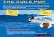 THE AGILE PMP - KTC International · Developing a solid Agile Product Management Process from Roadmaps to Backlogs Details? Topics? Who? 5. Release Planning (IT only) • Release
