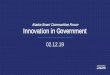 Innovation in Government - Mat-Su eCommerce Online · Innovation in Government 02.12.19. 1. Failing - Experimenting. Evolved NASA Antennas ... Emily Bokar, Innovation Strategist,