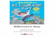 Billionaire Boy - Riverside Theatres Parramatta€¦ · Introducing Billionaire Boy Billionaire Boy was first published in 2010 and is David Walliam’s third novel for children