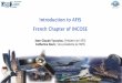 Introduction to AFIS French Chapter of INCOSE · !Model Based System Engineering (CT MBSE : ctmbse@aﬁs.fr) Promote and improve the knowledge and skills of the actors using models