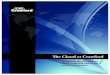The Cloud at Crawford - Crawford & Companyweb-files.crawco.com/Documents/SharedWeb/... · The Cloud at Crawford Evaluating the pros and cons of cloud computing and its use in 