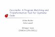 Coccinelle: A Program Matching and Transformation Tool for ... · The Coccinelle tool Program matching and transformation for unpreprocessed C code. Fits with the existing habits