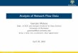 Analysis of Network Flow Data - University of Rochestergmateosb/ECE442/Slides/block_5_processes_part_c.pdfRoadmap I Roadmap dictated by types of measurement and analysis goal I Measure: