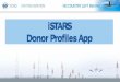 iSTARS Donor Profiles App · Donor Profiles The app shows financial flows by donor State The data is from OECD public database and ICAO information It can serve as an advocacy document