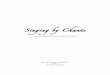 Singing by Chants Material Packet - Patrick Valentinopatrickvalentinomusic.com/stmm/summer2016chant.pdf · Singing by Chants an exploration of the Church’s musical heritage Beverly